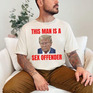Anti Trump Shirt, Trump is a Rapist, Fuck Trump, Anti MAGA Republican, Liberal Leftist Democrat Women's Rights Feminist Political Tshirt Natural