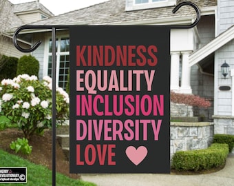 Freundlichkeit Gleichheit Inklusion Vielfalt Liebe Haus Hof Garten Flagge, Valentinstag Linksseitig Linksseitig Mensch Rechte Fortschrittliche Werte