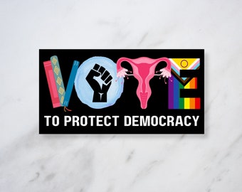 Vote To Protect Democracy Autoaufkleber, verbotene Bücher, BLM, reproduktive LGBT-Rechte, Geschenk für Aktivisten für soziale Gerechtigkeit, Anti-Trumpf-Autoaufkleber