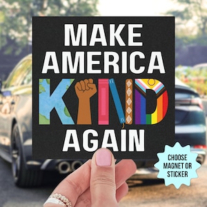 Rendi di nuovo gentile l'America Magnete per auto/Adesivo per paraurti, Libri proibiti BLM Diritti LGBT Giustizia sociale Cambiamento climatico Liberal femminista, Anti Trump