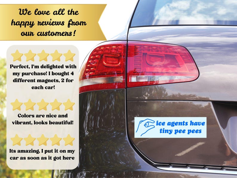 Ice Agents Have Tiny Pee Pees Bumper Sticker/Car Magnet, Fuck ICE image 4