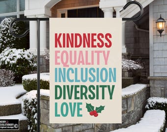 Weihnachten Freundlichkeit Gleichheit Inklusion Vielfalt Liebe Haus Hof Garten Flagge, libersche linke Menschrechte Fortschrittliche demokrat Feministische Dekoration