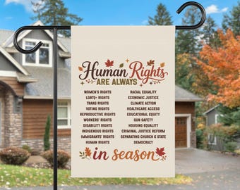 Menschenrechte sind immer in Saison Garten Yard Haus Flagge, Anti Trump Herbst Halloween Thanksgiving Dekor