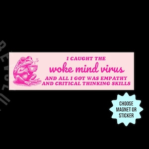 Rosa lustiger Woke Mind Virus-Automagnet / Autoaufkleber, Retro Empathie-Frosch, Anti-Trumpf-Liberale Linke-soziale Gerechtigkeit, kritisches Denken Fähigkeiten