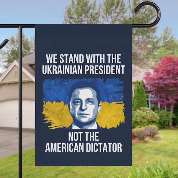 We Stand With Volodymyr Zelensky House Garden Flag, Support Ukraine Yard Sign,Ukrainian Solidarity,Anti Dictator Trump VD Vance,Fuck Fascism