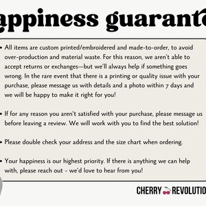 May include: Cream-colored graphic with the words "happiness guarantee" in a bold, black font. The text outlines the shop's policies, including custom printing, returns, and customer satisfaction. A gray heart graphic is in the lower left corner.