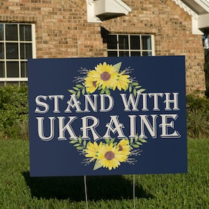 Stand With Ukraine Yard Lawn Sign, Support Ukraine, Ukrainian Solidarity, Stop War, Anti Trump Vance Putin, Liberal Leftist Human Rights