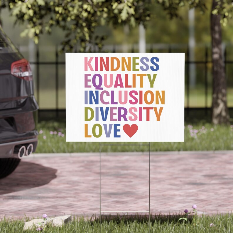 Gift Inclusion Sign Kindness Equality Inclusion Diversity Love House Yard Lawn Sign ...