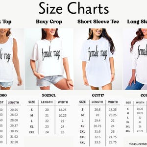 May include: White t-shirts with the text "female rage" in a gothic font. Styles include tank top, boxy crop, short sleeve tee, and long sleeve tee. Size charts with chest, length, width, and sleeve measurements in inches are included.
