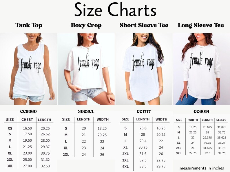 May include: White t-shirts with the text "female rage" in a gothic font. Styles include tank top, boxy crop, short sleeve tee, and long sleeve tee. Size charts with chest, length, width, and sleeve measurements in inches are included.