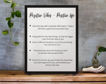 Positive vibes- Positive Life Digital Wall art Design, Quotes, Positive affirmation, digital download, quotes and self care, motivation art