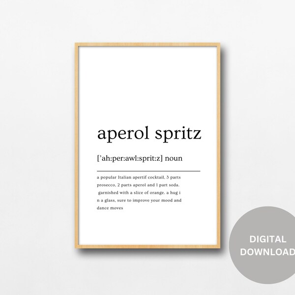 Aperol Spritz definition, Aperol Spritz Print, Cocktail art, Cute Bar Decor, Home bar sign, Alcohol Posters, printable wall art | DIGITAL