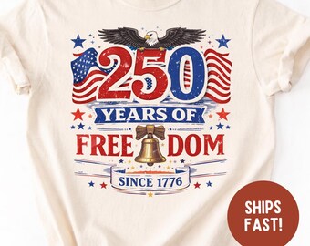 America 1776 2026 Shirt, USA 250th Anniversary Tee, Patriotic Fourth Of July Gift, Stars Stripes 250 Years Freedom T-shirt