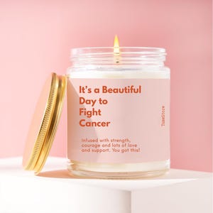 It's A Beautiful Day to Fight Cancer candle Custom Cancer Gift, Breast Cancer, Cancer Survivor Gift, Chemo Care Package, Funny Candle