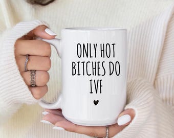 IVF coffee mug, IVF mug, IVF Gifts,Transfer Day, Mommy to Be, infertility gift, fertility gift,ivf Positive Vibes,ivf Got Hope Transfer Gift