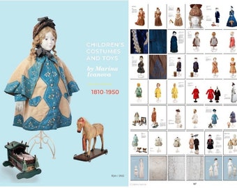 Photo Book On Antique Fashion History by Marina Ivanova. Volume 8. "Children's Costumes and Toys".  For period 1810-1950. On 110 pages.