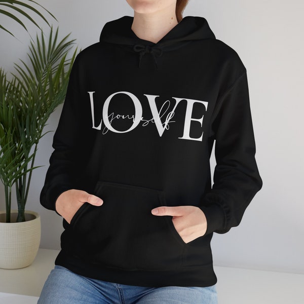 Love Yourself Hoodie, Unisex Heavy Blend Hooded Sweatshirt, Warm Winter Sweater, Comfortable Sweatshirt, Casual Hoodie, Soft Hoodie