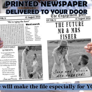 May include: A black and white newspaper-style announcement with the text "PRINTED NEWSPAPER DELIVERED TO YOUR DOOR". The announcement includes a word search, photos, and the text "THE FUTURE MR & MRS FISHER".