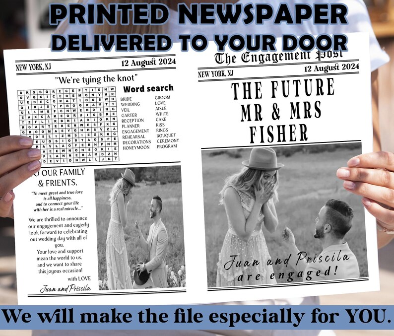 May include: A black and white newspaper-style announcement with the text "PRINTED NEWSPAPER DELIVERED TO YOUR DOOR". The announcement includes a word search, photos, and the text "THE FUTURE MR & MRS FISHER".