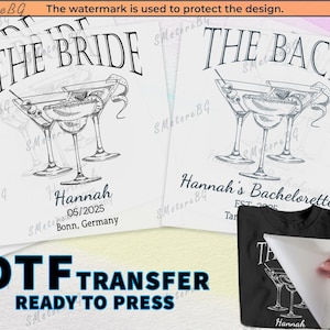 Bachelorette Party Shirts - The bach party DTF Bride custom Shirt Set - Ready to Press Iron On Transfer - Bachelorette Gifts