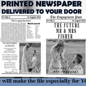 May include: A black and white newspaper print titled "The Engagement Post" with the headline "The Future Mr & Mrs Fisher." The print includes a word search puzzle, photos of a couple, and the text "Juan and Priscila are engaged!"