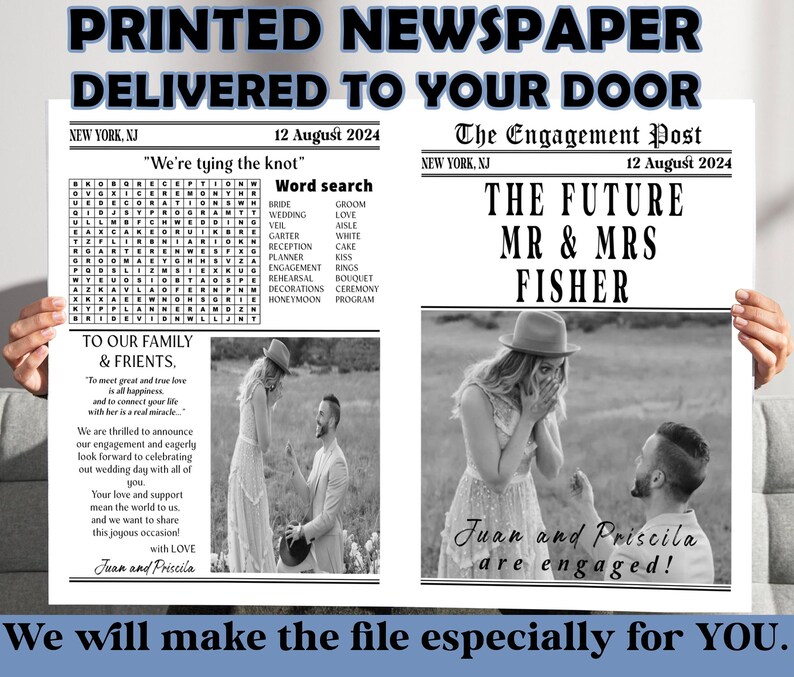 May include: A black and white newspaper print titled "The Engagement Post" with the headline "The Future Mr & Mrs Fisher." The print includes a word search puzzle, photos of a couple, and the text "Juan and Priscila are engaged!"