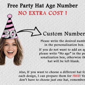 May include: A party hat with black and pink stripes and the number 30 on it. The text reads "Free Party Hat Age Number NO EXTRA COST!" and "Custom Number". Instructions are provided for personalization.