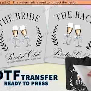 Bachelorette Party Shirts - The bach party DTF Bride Shirt Set - Ready to Press Iron On Transfer - Bachelorette Gifts