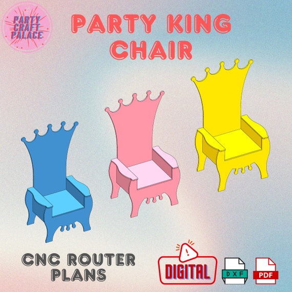 King Chair V1 for Party DXF Plans for Party Wedding and Birthday CNC Router Project Wooden Party Decor Party Rental DIY Decor Etsy