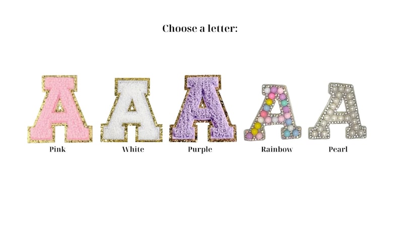 May include: Five letter A patches with the text Choose a letter above them. The options are pink, white, and purple textured patches with gold borders, a rainbow-colored beaded patch, and a white pearl-embellished patch on a silver base.