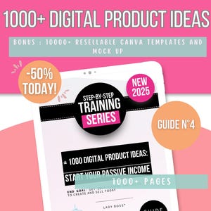 1000 Digital Product Ideas to Sell on Etsy — Passive Income Guide for Small Business, Bestselling Digital Downloads & Easy Product Creation