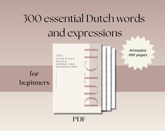 300 BASIC Dutch words for BEGINNER DUTCH learners