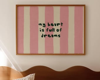 Impresión de cama rosa con el corazón lleno de sueños, arte de pared horizontal sobre la cama, póster de dormitorio de mediados de siglo dibujado a mano, quédate en la cama con rayas retro