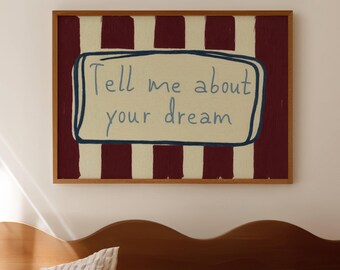 Tell me about your dream Bed Print, Horizontal Above Bed WallArt, Hand drawn MidCentury Bedroom Poster, Retro Striped Typography Stay in Bed