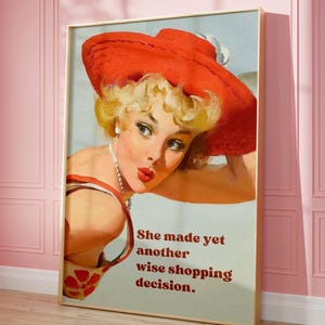 7 Vintage Retro Woman poster, Happy housewife print, 50s 60s 70s pin up wall art, humorous print, girly dormroom decor, feminist funny quote