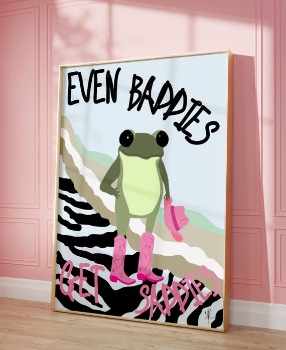 Disco cowgirl frog print, Even baddies get saddies, hand-drawn, funny animal poster, cowboy frog drawing, cowboy boot, coastal cowgirl print