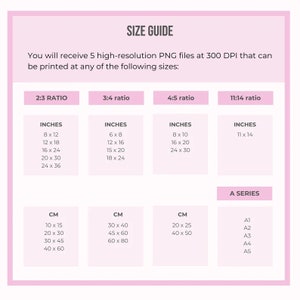 May include: A size guide for printable digital files, showing different aspect ratios and corresponding measurements in inches and centimeters. The guide includes 2:3, 3:4, 4:5, and 11:14 ratios, as well as A series sizes.