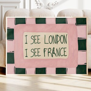 Impresión con cita "Veo Londres, veo Francia", arte de pared para baño divertido y horizontal, pintura al óleo texturizada a cuadros manuscrita retro para inodoro imagen 10