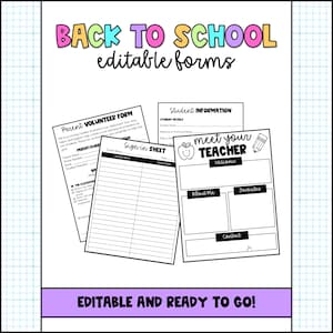 May include: A collection of printable back-to-school forms. The forms include a parent volunteer form, a sign-in sheet, and a student information sheet. The forms are black and white with the text "Back to School" in pink, yellow, and purple.