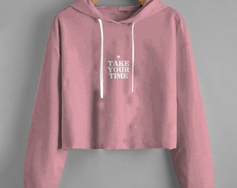 Lady'S Fleece Cropped Hoodie | TAKE YOUR TIME