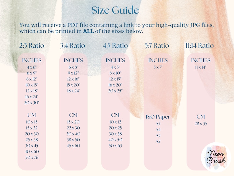 May include: A size guide for printable digital art prints. The guide shows different aspect ratios and corresponding sizes in inches and centimeters. The sizes include 2:3, 3:4, 4:5, 5:7, and 11:14 ratios. The guide also includes ISO paper sizes A5, A4, A3, and A2.