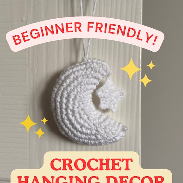 Crochet Moon Pattern with Star Hanging Decor - Ramadan Craft PDF