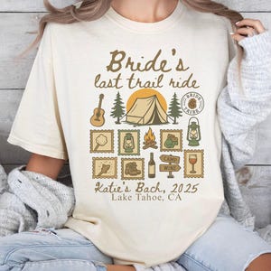 Personalized Comfort Color Camping Bachelorette Shirt, Custom Bachelorette Shirt, Bride&#39;s Last Trail Ride ,Camp Bach Shirt, Bachelorette Tee