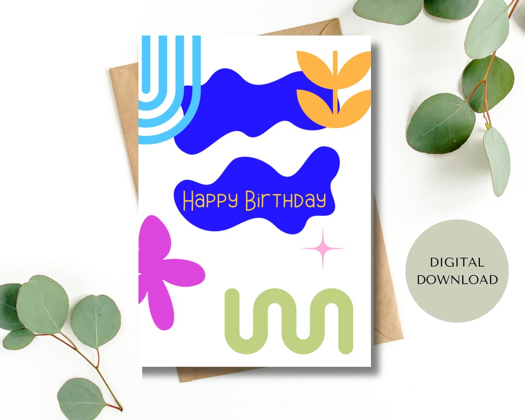 Happy Birthday Artsy Printable Card, Digital Download PDF, Instant ...
