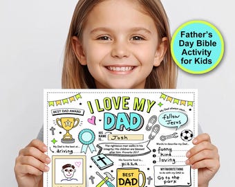May include: A printable Father's Day Bible activity sheet for kids featuring the text I LOVE MY DAD, a trophy, a ribbon, a cross, a mug labeled BEST DAD EVER, and fill-in-the-blank sections for a name, favorite food, and descriptive words.