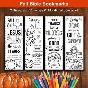 May include: Four black and white printable bookmarks featuring fall themes, religious text, and illustrations of pumpkins, a tree, a squirrel, a basket of apples, and a scarecrow. The text includes Fall for Jesus, Happy Fall, Give Thanks to the Lord, and Every Good Gift is from Above.