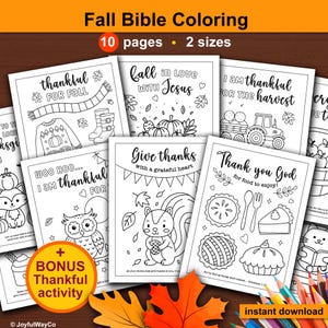 May include: A collection of 10 printable coloring pages featuring fall-themed Bible verses and illustrations including pumpkins, a tractor, a squirrel, and food. The pages include text such as Fall Bible Coloring, Thankful for Fall, and Thank you God.