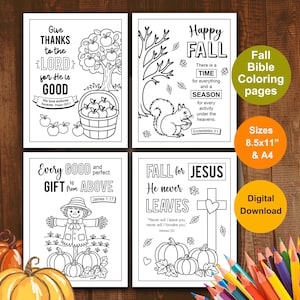 May include: Four black and white colouring pages featuring autumn themes and Bible verses. Designs include an apple tree, a squirrel, a scarecrow, and pumpkins with a cross. Text includes Give Thanks to the Lord, Happy Fall, and James 1:17.
