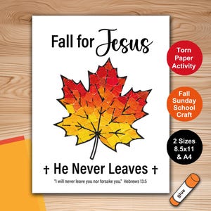 Puede incluir: Una hoja de papel blanca con el texto Fall for Jesus en la parte superior y He Never Leaves en la parte inferior con un versículo bíblico. En el centro hay una hoja de arce hecha de pequeños cuadrados de papel rojos, naranjas y amarillos. Incluye tamaño A4.