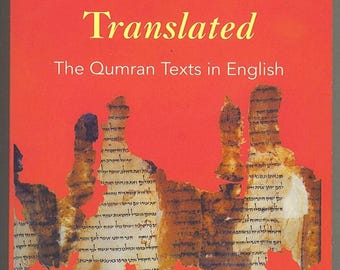 Los Rollos del Mar Muerto traducidos: Los textos de Qumrán en inglés